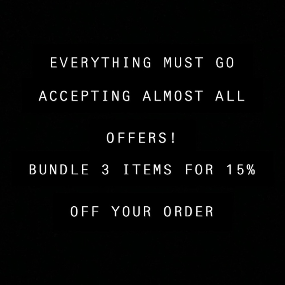 ‼️EVERYTHING MUST GO‼️